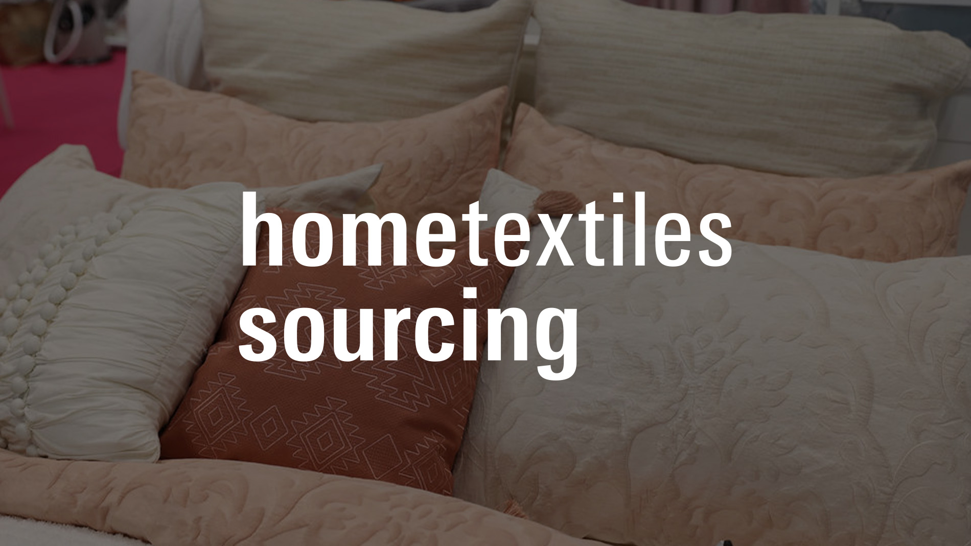 Home Textiles Sourcing LA